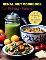 Renal Diet Cookbook for Kidney-Failure: Meal Planning and Practical Tip: Budget-Friendly Renal Diet Strategies