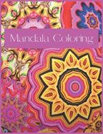 Mandala Coloring: A Mandala Coloring Journey
