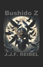 Bushido Z