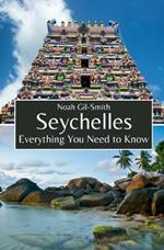 Seychelles: Everything You Need to Know