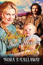 Faking Their Hearts on the Trail: A Western Historical Romance Book