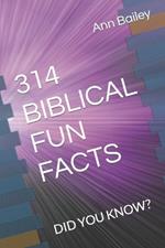 314 Biblical Fun Facts: Did You Know?