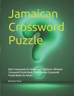 Jamaican Crossword Puzzle: Best Crosswords for Adults with solutions. Ultimate Crossword Puzzle Book, 2024 Medium Crossword Puzzle Books for Adults