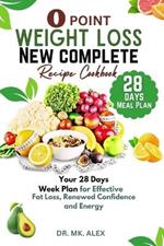 0 Point Weight Loss New Complete Recipe Cookbook