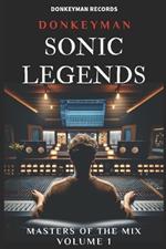 Sonic Legends: Masters of the Mix - Volume One