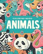 Animals Coloring Book: Creative Animals Illustrations, Large Size Print, One-sided Images