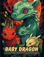 Baby Dragon: Dragon Hatchlings Midnight Coloring Pages For Color & Relax. Black Background Coloring Book