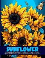 Sunflower: Botanical Coloring Book With Sunflower Midnight Coloring Pages For Color & Relax. Black Background Coloring Book