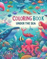 Under the Sea Coloring Book: Creative Underwater Illustrations, Large Size Print, One-sided Images