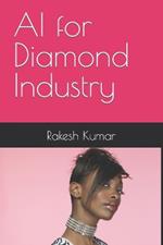 AI for Diamond Industry
