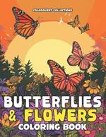Butterflies & Flowers Coloring Book: A Botanical Odyssey in Nature