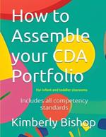 How to Assemble your CDA Portfolio: Infant and Toddler