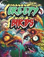 Creepy Birds, Horror Coloring Book for All Adults: Spooky Feathered Creatures Coloring Book With Over 50 Unique Illustrations for Adults Only - Fun, Stress Relief & Relaxation