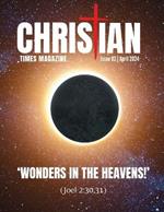 Christian Times Magazine Issue 82
