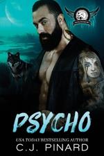 Psycho: A Shifter MC Romance