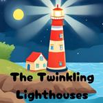 The Twinkling Lighthouses: Read With Me Series for Children 2-3, 3-5 years old.