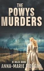 The Powys Murders: DI Giles Book 22
