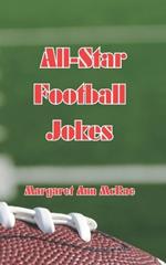 All-Star Football Jokes: Gifts for kids who love football coach