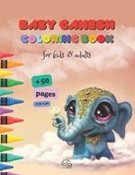 Baby Ganesh Coloring Book: For Kids and Adults