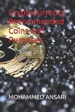 Cryptocurrency - Recommended Coins and Purposes