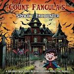 Count Fangula's Spooky Encounter