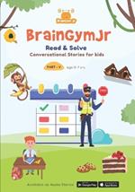 BrainGymJr: Read and Solve (6-7 years): Conversational Stories in English for Children