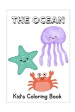 The Ocean: Kid's Coloring Book
