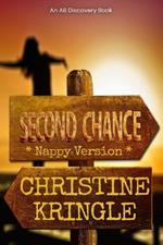 Second Chance (Nappy Version): An ABDL/Sissy Baby story