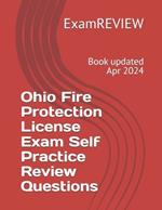 Ohio Fire Protection License Exam Self Practice Review Questions
