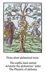 Three short alchemical texts