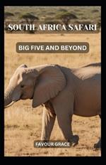 South Africa Safari: Big Five and Beyond