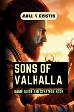 Sons of Valhalla: Game Guide and Strategy book