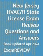 New Jersey HVAC/R State License Exam Review Questions and Answers