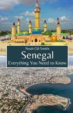 Senegal: Everything You Need to Know