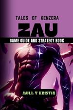 Tales of Kenzera: ZAU: Game Guide and Strategy book