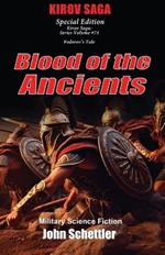 Blood of the Ancients: Kirov Series #74