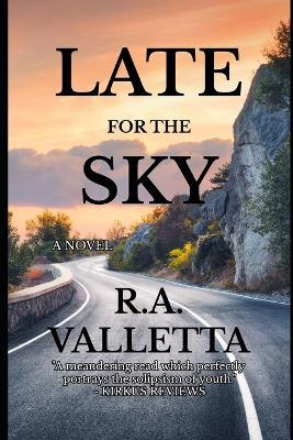 Late for the Sky - R a Valletta - cover