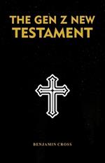 The Gen Z New Testament