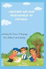 Language and Mind Development of Children: 