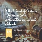 The Secret of Peter's Treasure: An Adventure on Faial Island