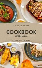 Taste and Health: The Fatty Liver Cookbook