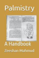 Palmistry: A Handbook