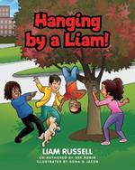 Hanging by a Liam