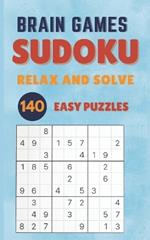 Brain Games: Sudoku: Relax and Solve: 140 Easy Puzzles