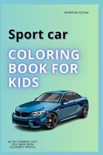 Coloring book for kids: Sport car