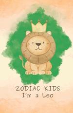 Zodiac Kids: I'm a Leo
