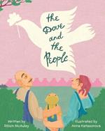 The Dove And The People