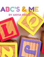 ABC's & Me