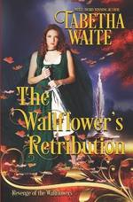 The Wallflower's Retribution