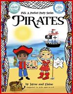 Pirates: Pick A Perfect Party Series